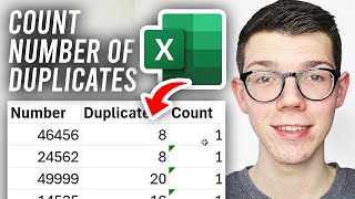 How To Count Number Of Each Duplicate In Excel - Full Guide