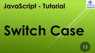 #13 JavaScript Switch Case | JavaScript tutorial in Hindi | #AcesoftechAcademy
