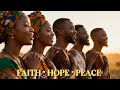 Ubuntu Voices | Songs of Deep Faith, Hope & Peace 🙏🌍 | Sacred African Choir