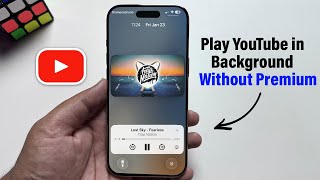 How To Play YouTube in Background On iPhone Without Premium (2026)
