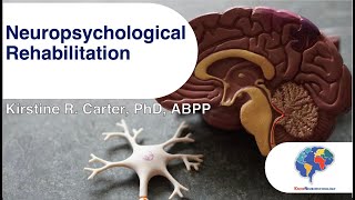 Neuropsychological Rehabilitation