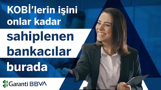 KOBİ'lerin İşini Onlar Kadar Sahiplenen Bankacılar Burada!