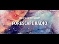 forescape radio 012 with enlusion 15.08.2022