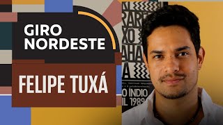 “Nós indígenas temos um legado de existência preocupado com as gerações futuras” - Giro Nordeste