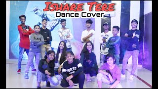Ishare Tere || Dance Cover || Guru Randhawa, Dhvani Bhanushali