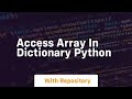 access array in dictionary python