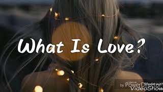 What Is Love - Max Oazo Ft. CAMI [Lyrics / Lyric Video]