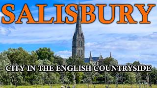 Visiting SALISBURY - City in the English Countyside - Salisbury, Wiltshire