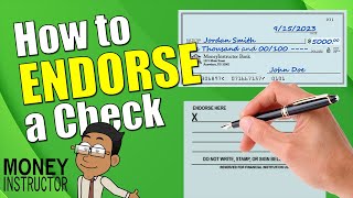 How to Endorse a Check | Beginners Guide | Money Instructor