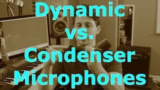 Condenser Microphone vs Dynamic Microphone