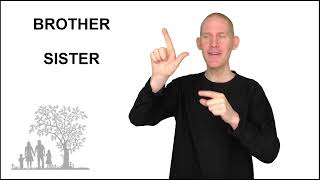 How to sign BROTHER & SISTER in ASL | American Sign Language | Learn ASL | Sign Language Lesson