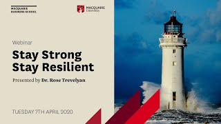 Stay Strong Stay Resilient Webinar Macquarie Business School Macquarie University