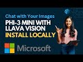 Multi-modal Phi-3 Mini with Llava Vision - Install Locally on Windows