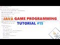 Java Game Programming #15 - Starting a Menu System!