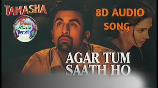 Agar tum sath ho full audio song |#Arijit Singh and Alka Yagnik Tamasha,teri nazro me hai tere sapne