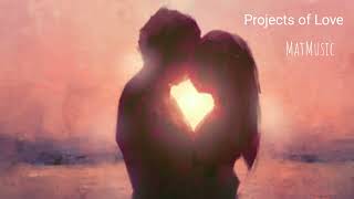 Projects of love - MatMusic (Exclusif au Live de Joyca du 19 septembre 2024)