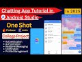 Chat App Android Studio | One Shot | Android Studio Tutorial | 2025 | Kotlin | College Project
