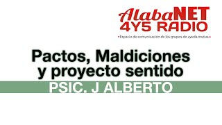 *PSIC. J ALBERTO A. - 2° DA PARTE PACTOS MALDICIONES Y PROYECTO SENTIDO