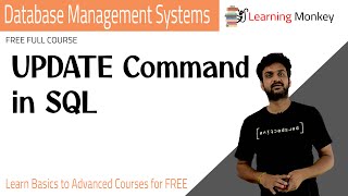 UPDATE Command in SQL || Lesson 46 || DBMS || Learning Monkey ||