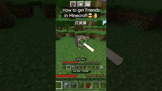 How to get Friends in Minecraft😎👌 #shorts