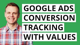 Google Ads Conversion Tracking (with Values)