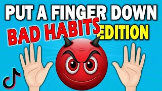 "Put Your Finger Down Challenge - Bad Habits Edition! 😈"