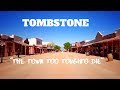 Tombstone, Az  