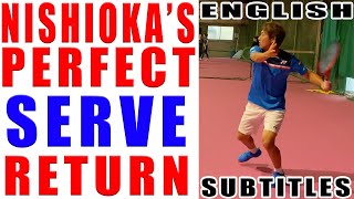 （English Subtitles）【Yoshihito Nishioka's Pro Tennis Lesson】How To Hit Perfect Tennis Return