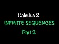 Infinite Sequences PART 2- Convergent or Divergent? | Calculus 2 | Math with Professor V