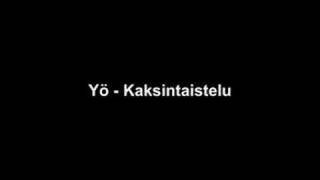 Yö - Kaksintaistelu