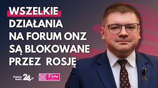 Usunięcie Rosji z Organizacji Narodów Zjednoczonych. Rzymkowski: bardzo bym sobie tego życzył