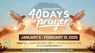 40 Days of Prayer: Kindling Faith – A Spiritual Journey to Spiritual Revival