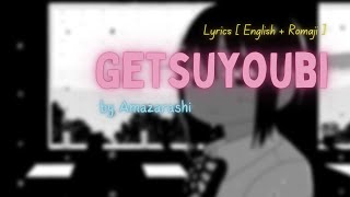 Amazarashi - Getsuyoubi “Monday” [Lyrics] [English] [Romaji]