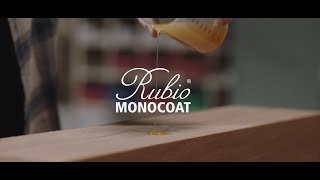 Rubio Monocoat: The One that's here for you