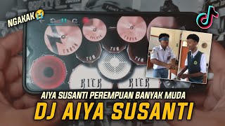 DJ Aiya Susanti Remix Tik Tok Viral Terbaru 2023 Full Bass Real Drum Cover