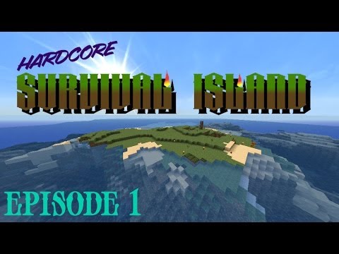 Hardcore Survival Island:: Season 2 Episode 1 :: Now Featuring: MY ...