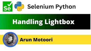Handling Lightbox using Selenium Python (Selenium Python)