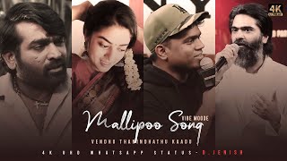 Mallipoo Song | Vibe Mood | @A. R. Rahman | #4KUHD | FullScreen | Status | D.JENISH