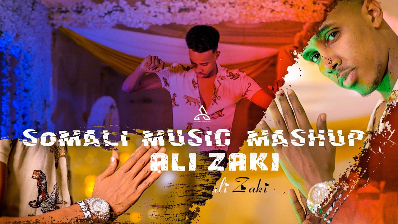 CALI ZAKI SOMALI MASH UP OFFICIAL VIDEO 2021 - YouTube