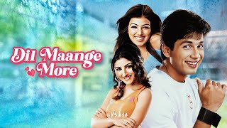 Dil Maange More Full Movie | Aisa Deewana- Shahid Kapoor, Ayesha Takia, Soha Ali Khan - HD