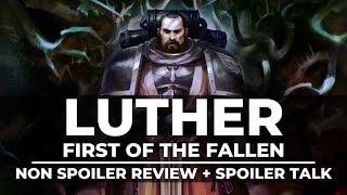 LUTHER FIRST OF THE FALLEN! NON-SPOILER REVIEW + SPOILER TALK