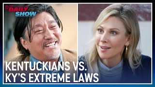 Do Kentucky Residents Agree with the State's Extreme Laws? Desi Lydic Investigates | The Daily Show
