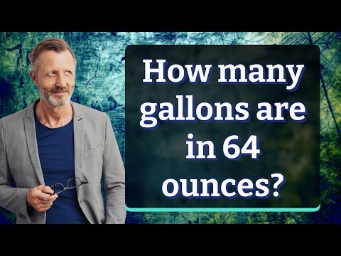 How many gallons is 64?