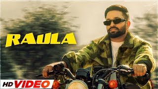 Raula - Dilpreet Dhillon (HD Video) | Desi Crew | Balkar | Latest Punjabi Songs 2023 | New Song 2023