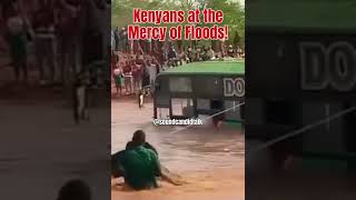 Kenyans at the Mercy of Floods #news #citizen #live #ktn #kenyan #sct #breaking #america #kenya