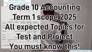 Grade 10 Accounting Term 1 Scope \u0026 Tips | Journals | Ethics and GAAP principles 2025