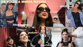 VOLTANDO A MINHA ROTINA ÀS 07AM | fui em um podcast, fiz meu cabelo e make, skin care \u0026 mais