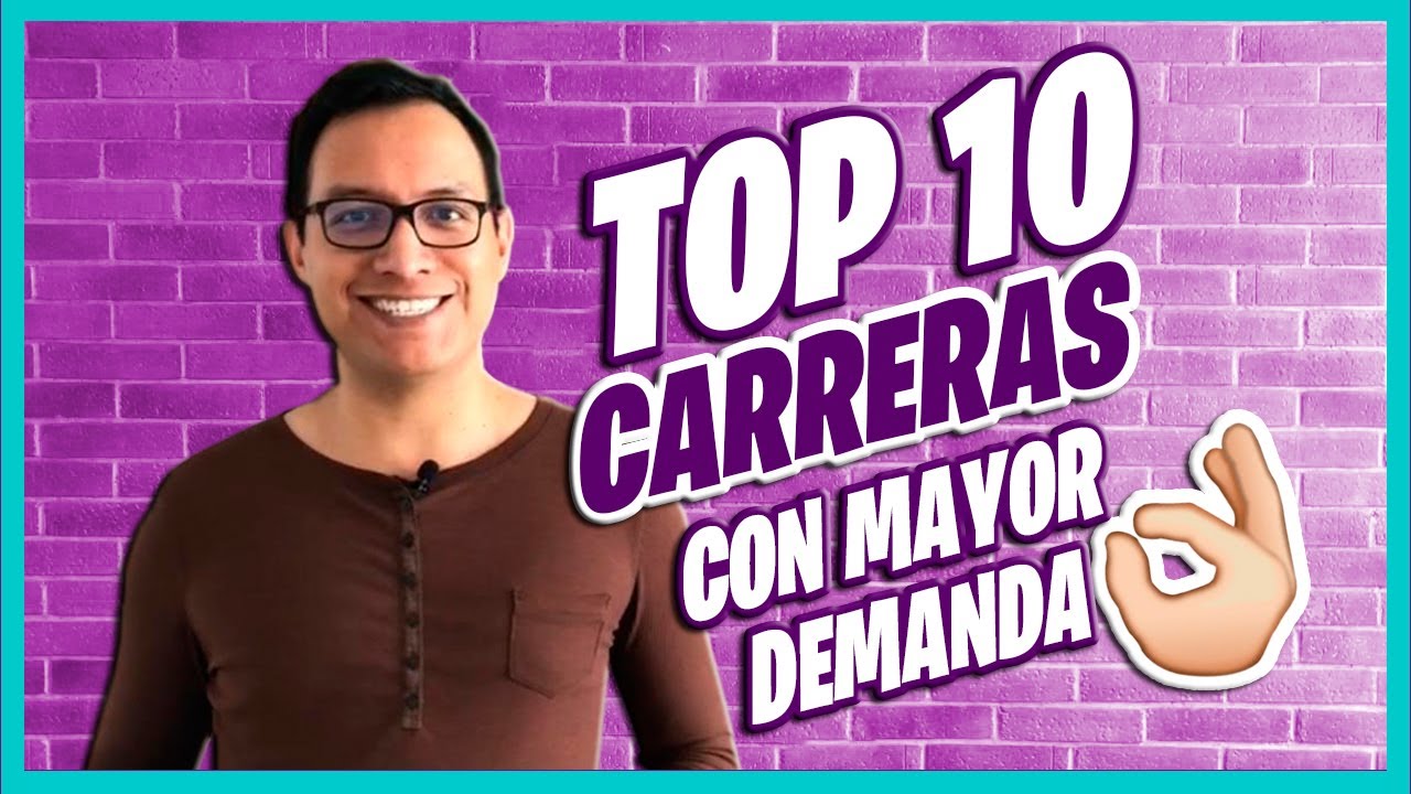 TOP 10 Carreras Con MAYOR Demanda - YouTube