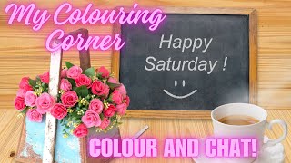 Saturday Colour and Chat !!! colouring with Ohuhu coloured pencils