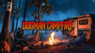 Mysterious Dogman Campfire Ambience⎜Forest at Night ASMR